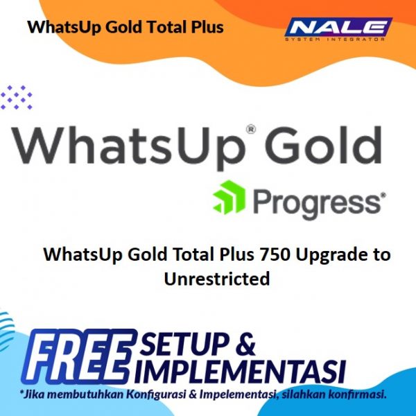 WhatsUp Gold Total Plus 750 Upgrade to Unrestricted
